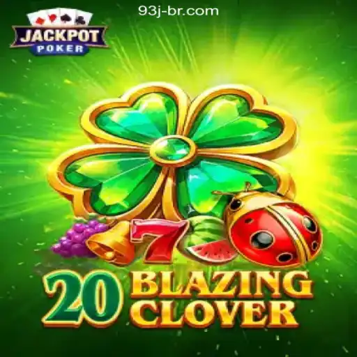 Exploring 20BlazingClover: A Thrilling Adventure in the World of 93J A Plataforma de Apostas #1 do Brasil